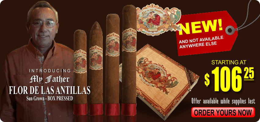 BUY My Father Flor De Las Antillas Sun Grown - Box Pressed Cigars by Don Pepin Garcia | Top Quality Cigars